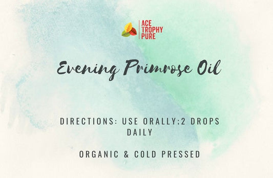 Evening Primrose Oil